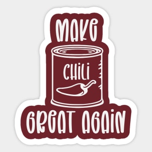 Make Chili Great Again Sticker